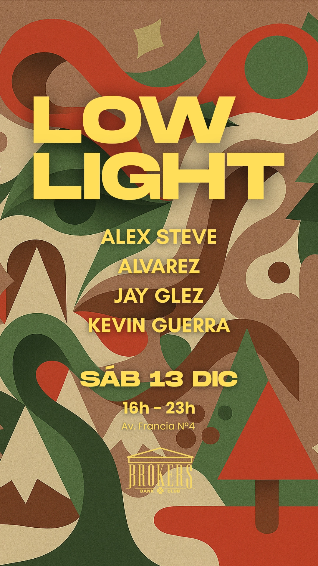 Cartel de LOWLIGHT @Brokers IV