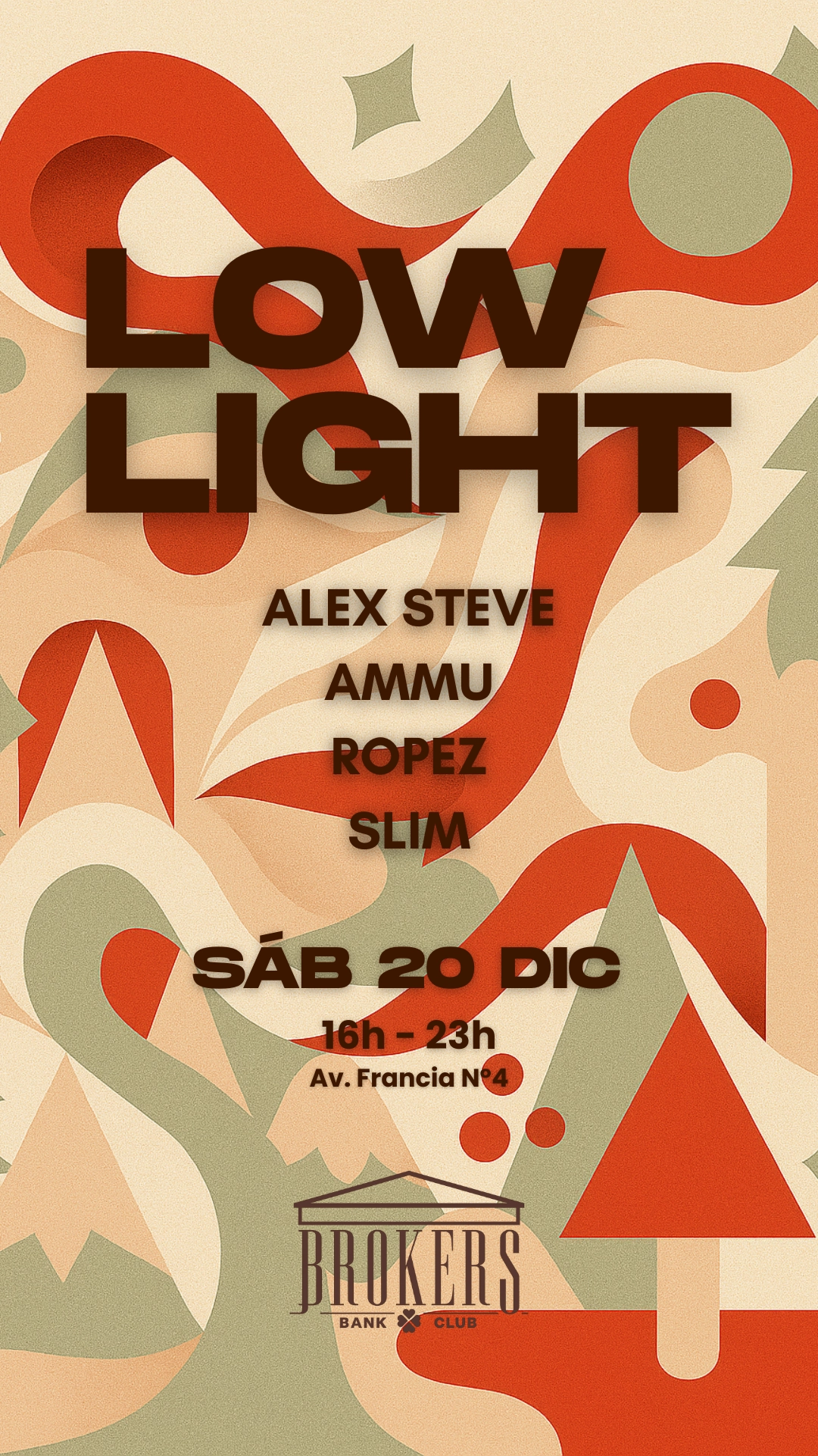 Cartel de LOWLIGHT @Brokers V