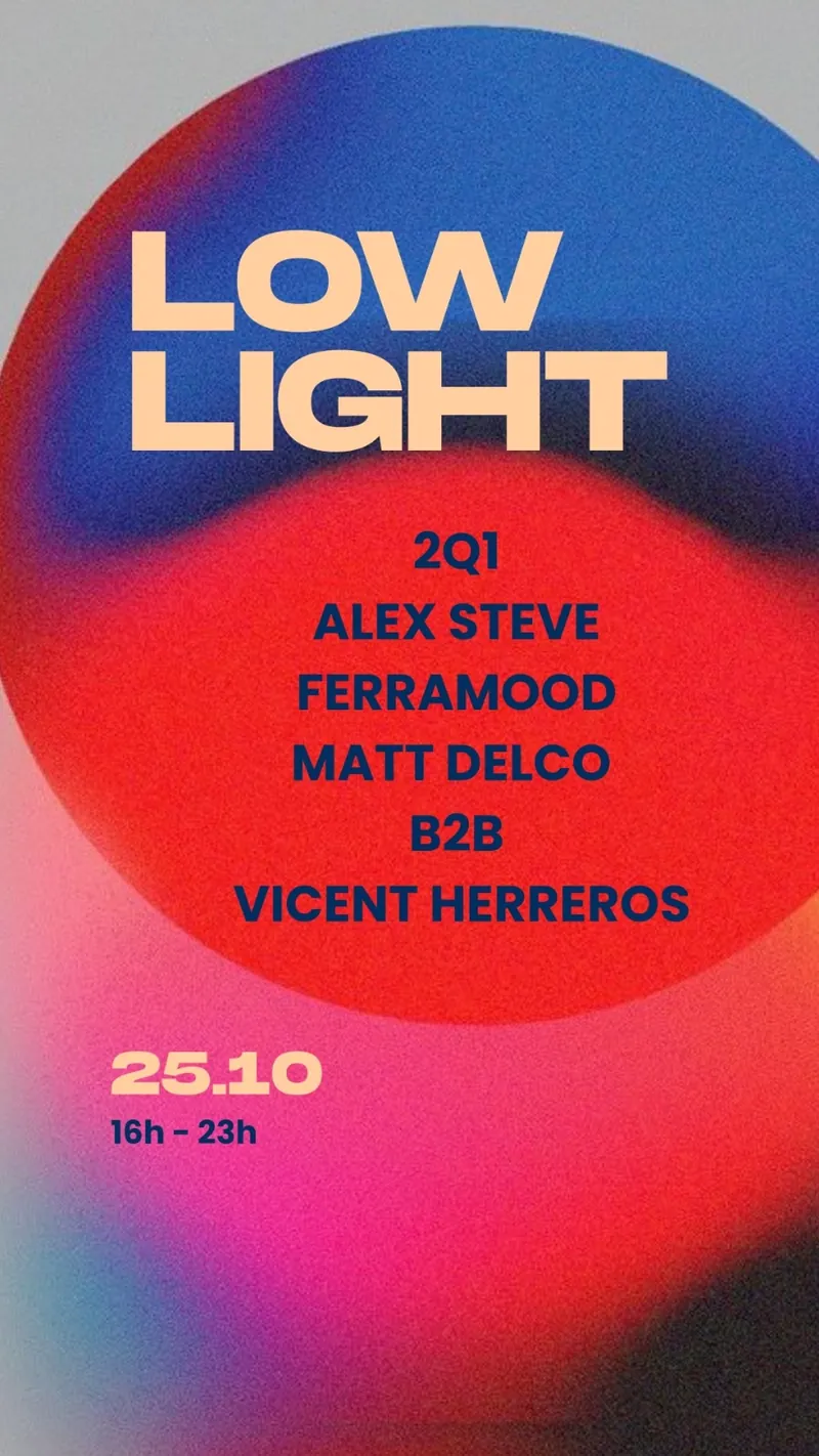 Cartel de LOWLIGHT @Brokers II